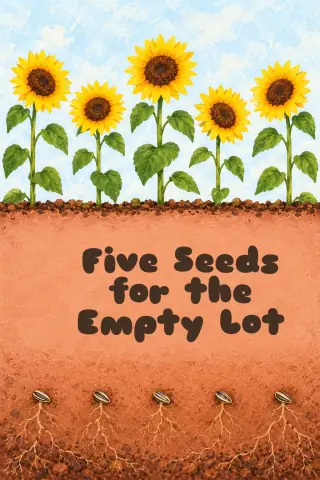 Cover of the picture book Five Seeds for the Empty Lot